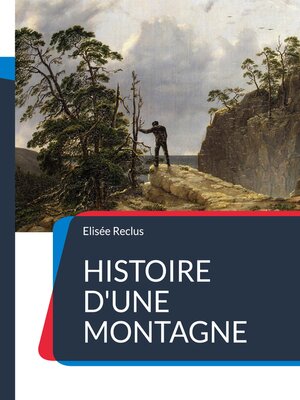 cover image of Histoire d'une Montagne